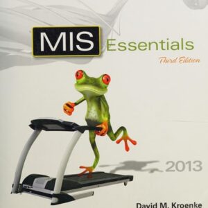 Manual solution For MIS Essentials 3 by David M. Kroenke