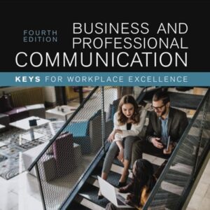 Manual solution For Business and Professional Communication: KEYS for Workplace Excellence 4 by Kelly Quintanilla Miller, Shawn T. Wahl