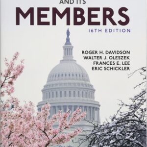 Manual solution For Congress and Its Members 16th by Roger H. Davidson, Walter J. Oleszek, Frances E. Lee, Eric Schickler