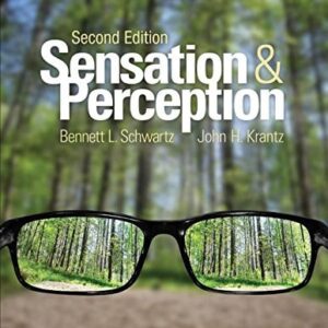 Manual solution For Sensation and Perception 2 by Bennett L. Schwartz, John H. Krantz
