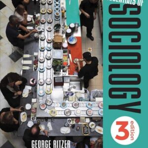 Manual solution For Essentials of Sociology 3 by George Ritzer, Wendy Wiedenhoft Murphy