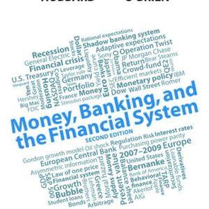 Manual solution For Money, Banking, and the Financial System (2nd Edition) 2 by R. Glenn Hubbard, Anthony Patrick O'Brien