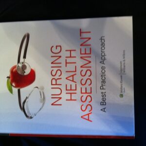 Test Bank For NURSING HEALTH ASSESSMENT:A BEST PRACTICE APPROACH 4/Eth by Sharon Jensen