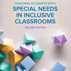 Test Bank For Teaching Students With Special Needs in Inclusive Classrooms 2th by Diane P. Bryant, Brian R. Bryant, Deborah D. Smith