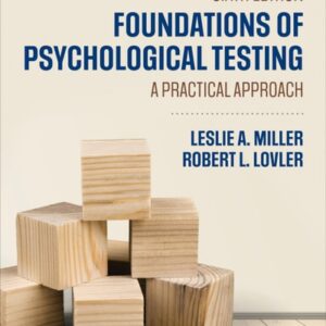 Manual solution For Foundations of Psychological Testing: A Practical Approach 6 by Leslie A. Miller, Robert L. Lovler