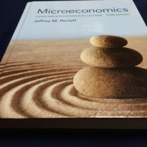 Test Bank For Microeconomics: Theory and Applications with Calculus, 3rd Edition 3rdth by Jeffrey M. Perloff