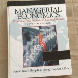 Manual solution For Managerial Economics 7 by Paul Keat, Philip Young, Steve Erfle