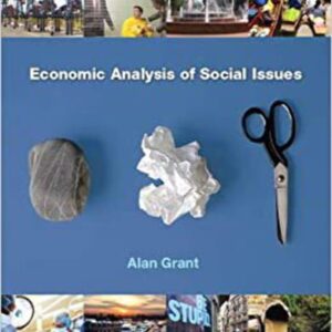 Manual solution For Economic Analysis of Social Issues (Economics) 1 by Alan Grant