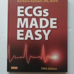 Test Bank For ECGS MADE EASY-TEXT 5thth by President Southwest Ema Education Inc Phoenix Arizona Barbara Aehlert R.N.