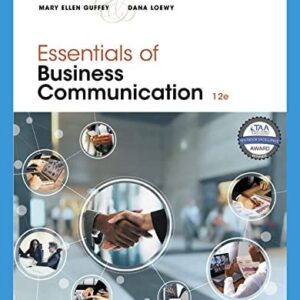 Manual solution For Essentials of Business Communication 12 by Mary Ellen Guffey, Dana Loewy