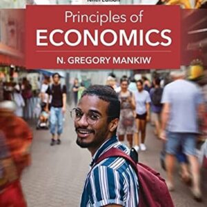Test Bank For Principles of Economics 10th by N. Gregory Mankiw