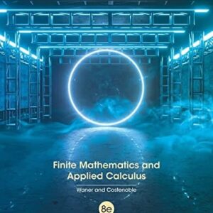Test Bank For Finite Mathematics and Applied Calculus 8th by Stefan Waner, Steven Costenoble