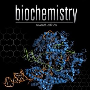 Manual solution For Biochemistry 7 by Reginald H. Garrett, Charles M. Grisham