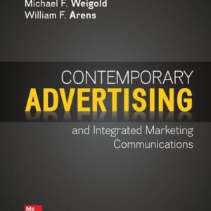 Test Bank For Loose Leaf Contemporary Advertising 17th by Michael Weigold, William Arens