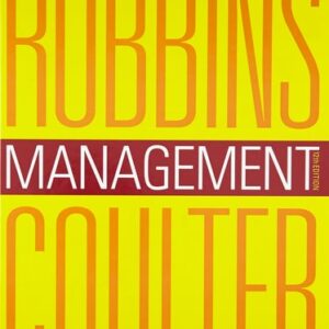 Manual solution For Management (12th Edition) 12th by Stephen P. Robbins, Mary A. Coulter