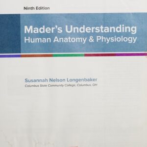 Test Bank For Mader's Understanding Human Anatomy & Physiology 9th by Susannah Longenbaker