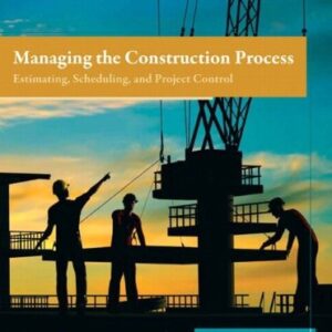 Manual solution For Managing the Construction Process Plus Myconstructionkit -- Access Card Package 4th Revised ed. by Frederick Gould