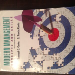 Test Bank For Modern Management: Concepts and Skills (13th Edition) 13th by Samuel C. Certo, S. Trevis Certo