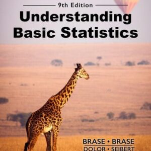 Test Bank For Understanding Basic Statistics 9th by Charles Henry Brase, Corrinne Pellillo Brase