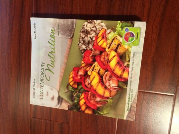 Test Bank For Contemporary Nutrition 9th by Gordon Wardlaw, Anne Smith